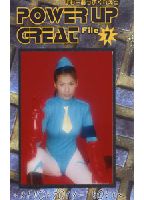 POWER UP GREAT File 7のジャケット